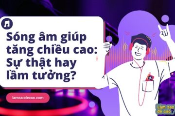 Sóng âm tăng chiều cao
